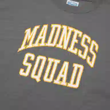 MADNESS T