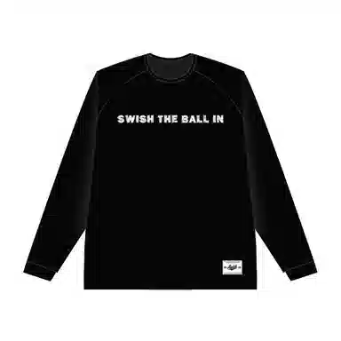 SWISH THE BALL IN T