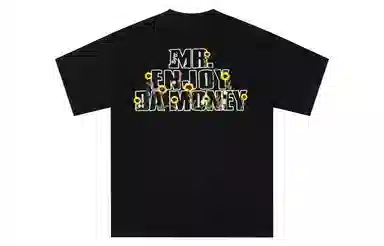 MR.ENJOYDA MONEY T
