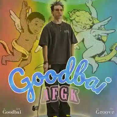 GOOD BAI x AFGK