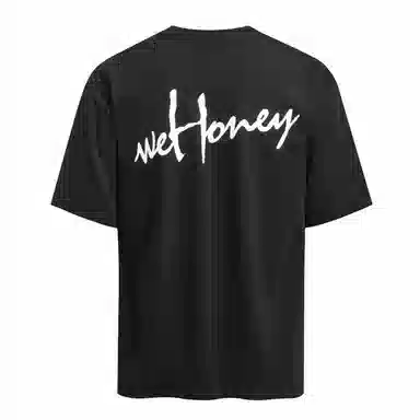 WE HONEY T