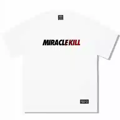 MIRACLE KILL T