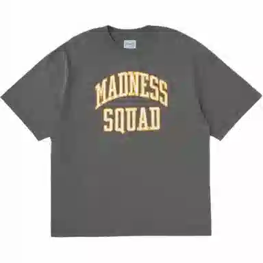 MADNESS T