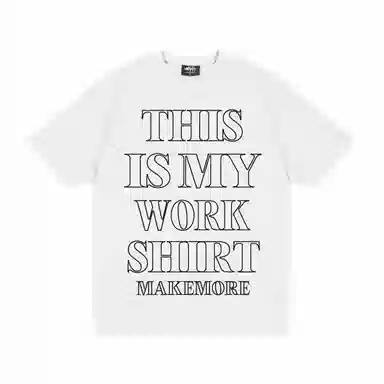 Makemore WORK T
