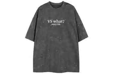 VS WHAT T