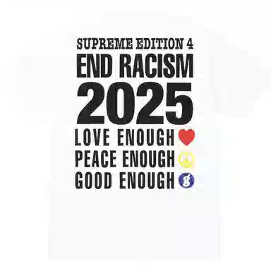Supreme x Hiroshi Fujiwara GOODENOUGH SS25 Week 15 End Racism Tee