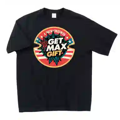 GET MAX GIFT T