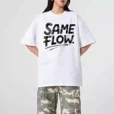 SAME FLOW T