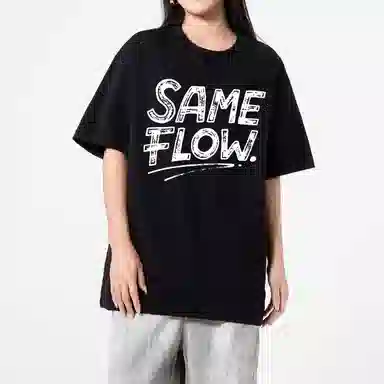 SAME FLOW T