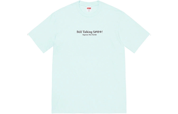 Supreme SS22 Week 8 Still Talking Tee LogoT