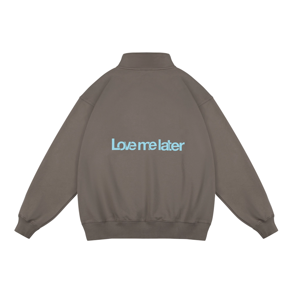 LOVE ME LATER