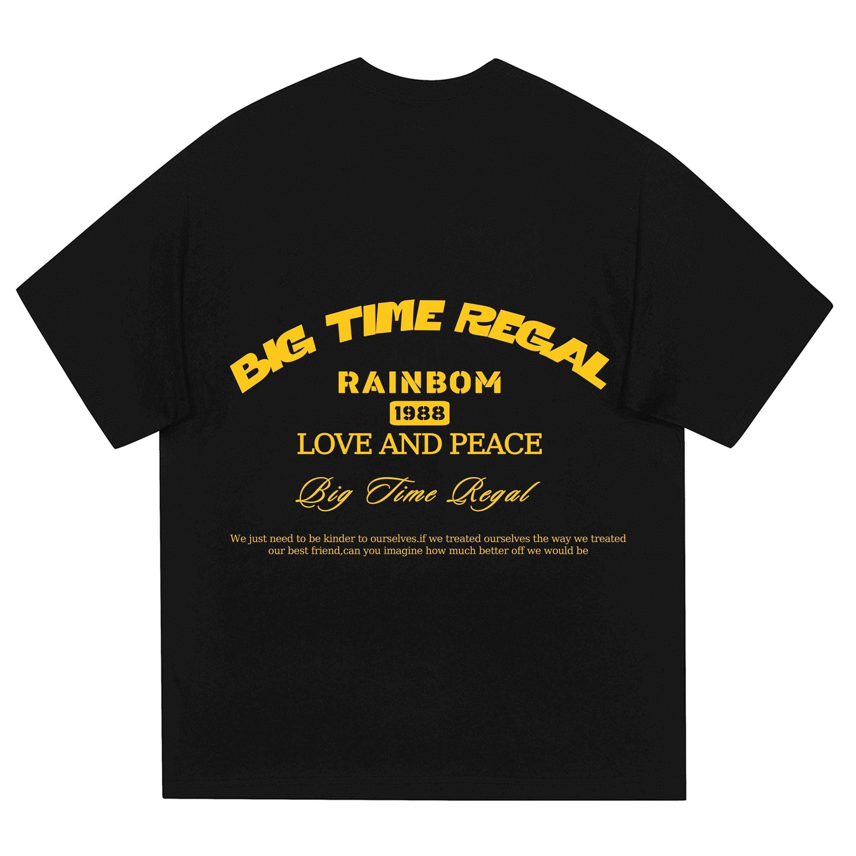 BIG TIME REGAL T