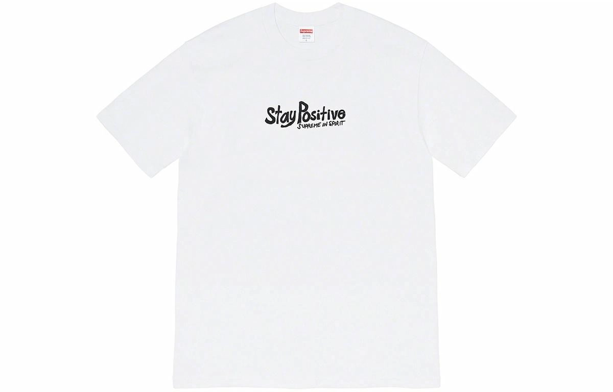 Supreme Week 1 Stay Positive Tee T
