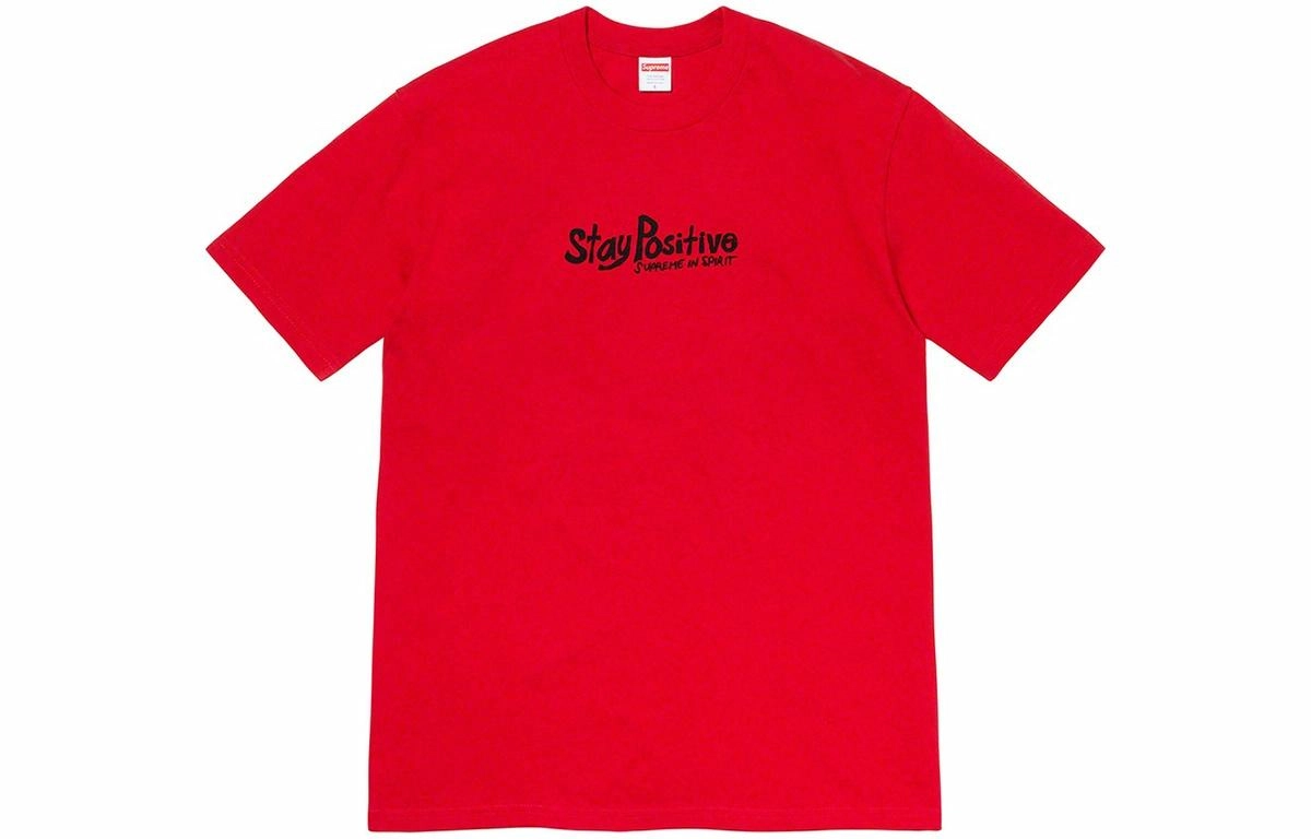 Supreme Week 1 Stay Positive Tee T
