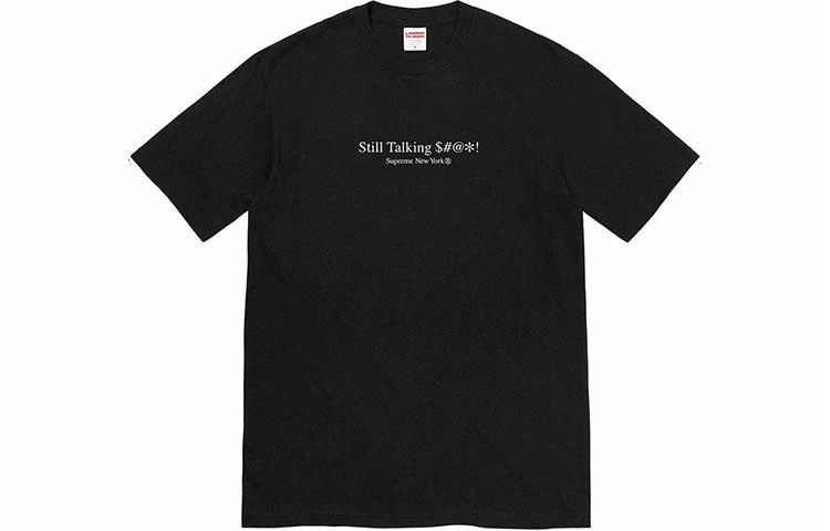 Supreme SS22 Week 8 Still Talking Tee LogoT