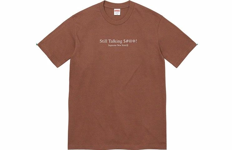 Supreme SS22 Week 8 Still Talking Tee LogoT