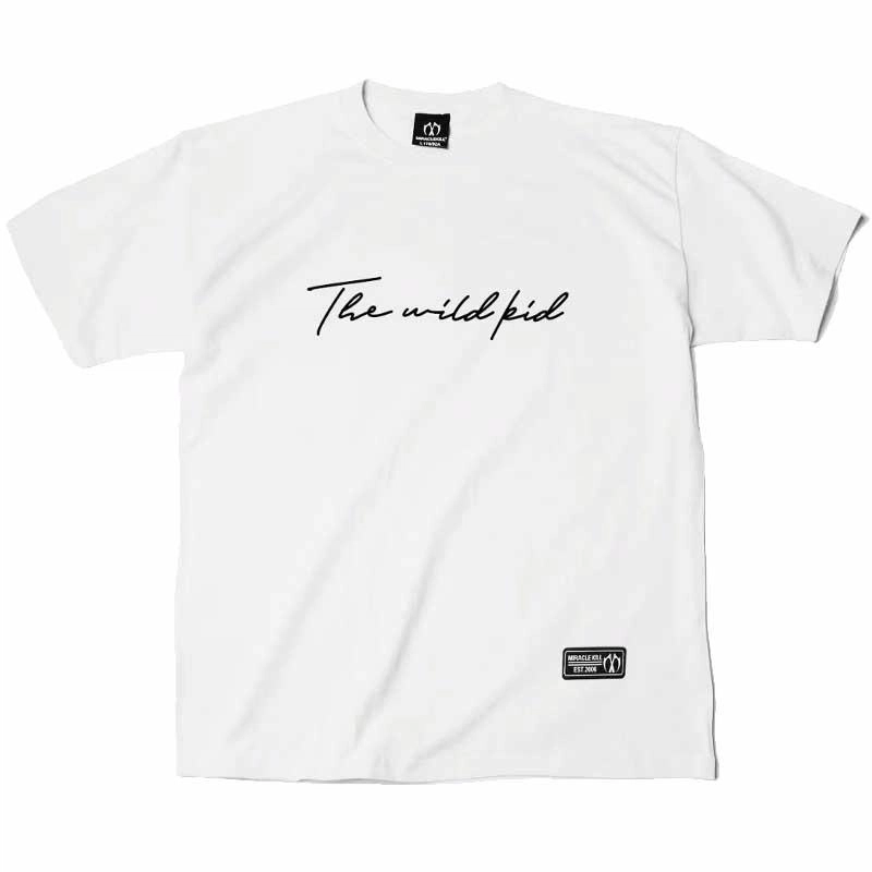 MIRACLE KILL The Wild Kid T