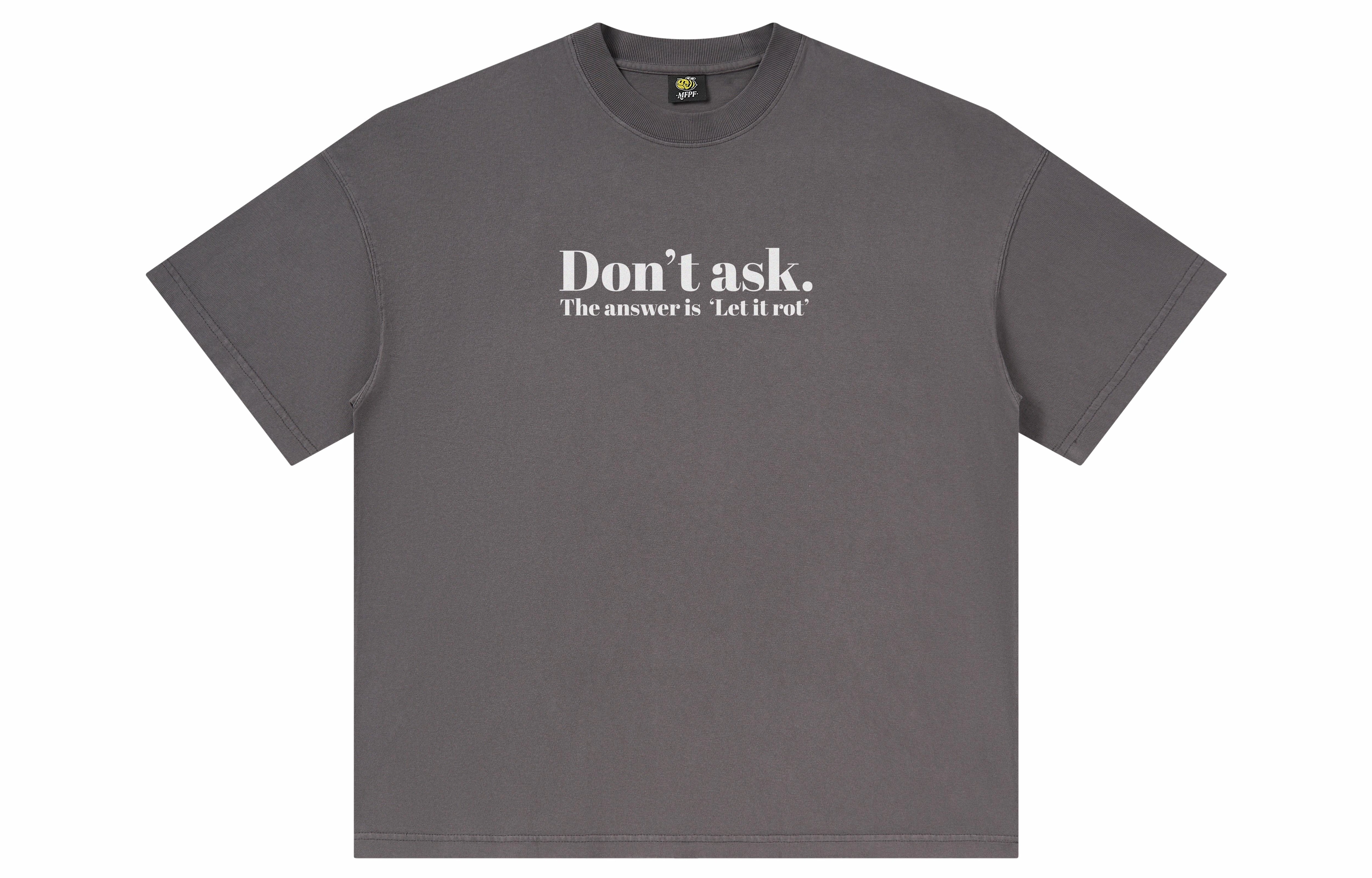 xMFPFx "DON'T ASK"T
