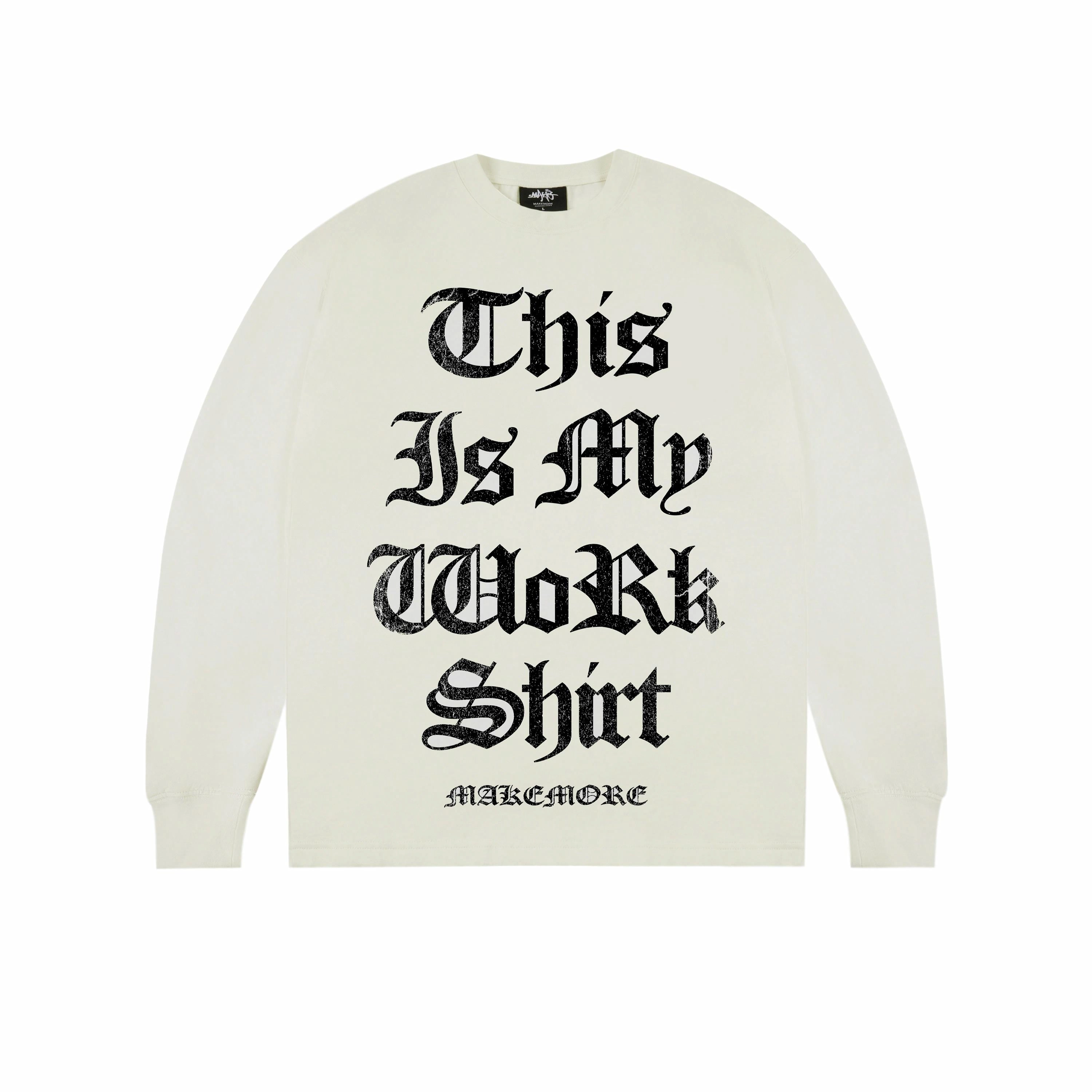 Makemore WORK T