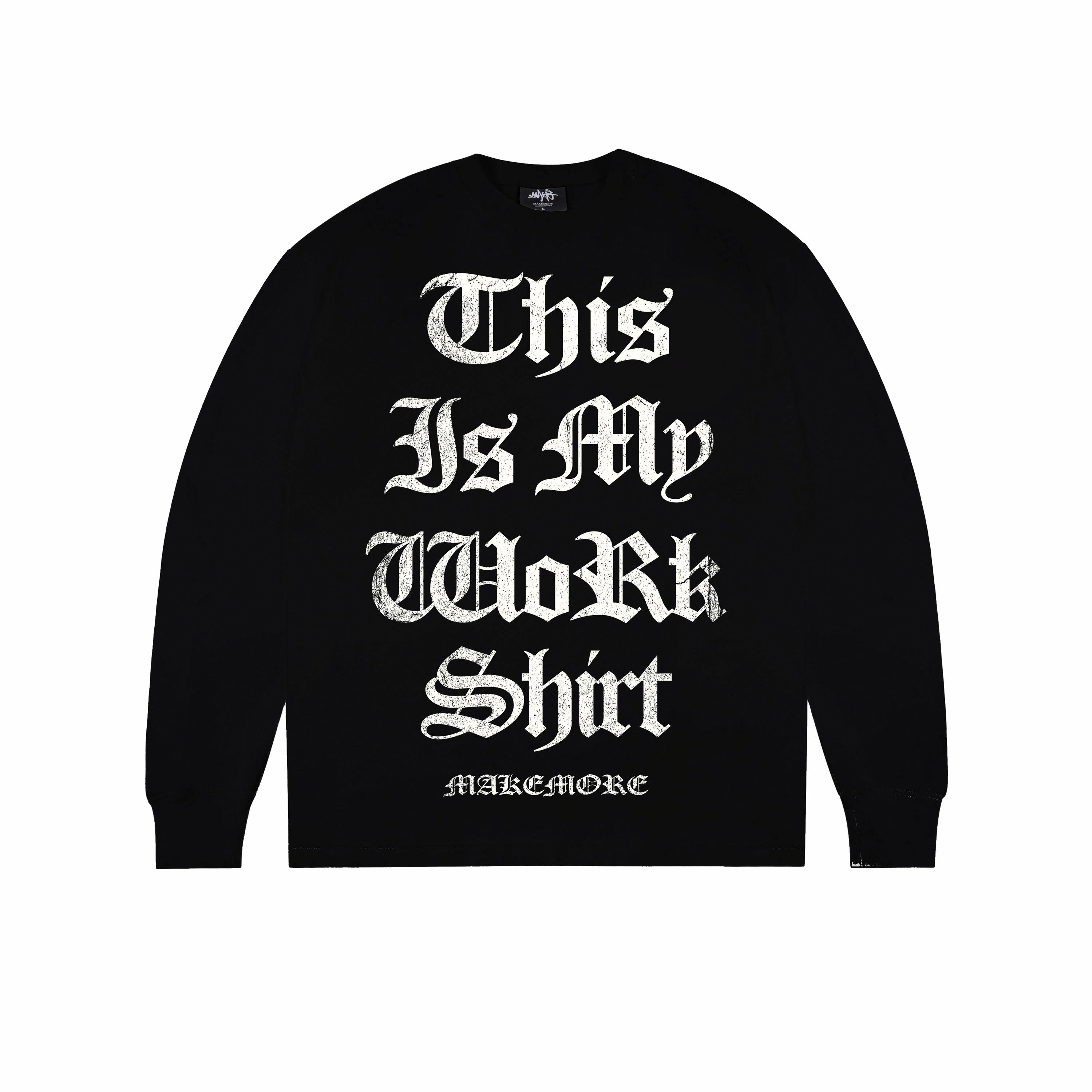 Makemore WORK T
