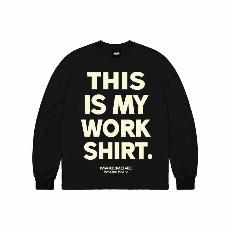 Makemore WORK T