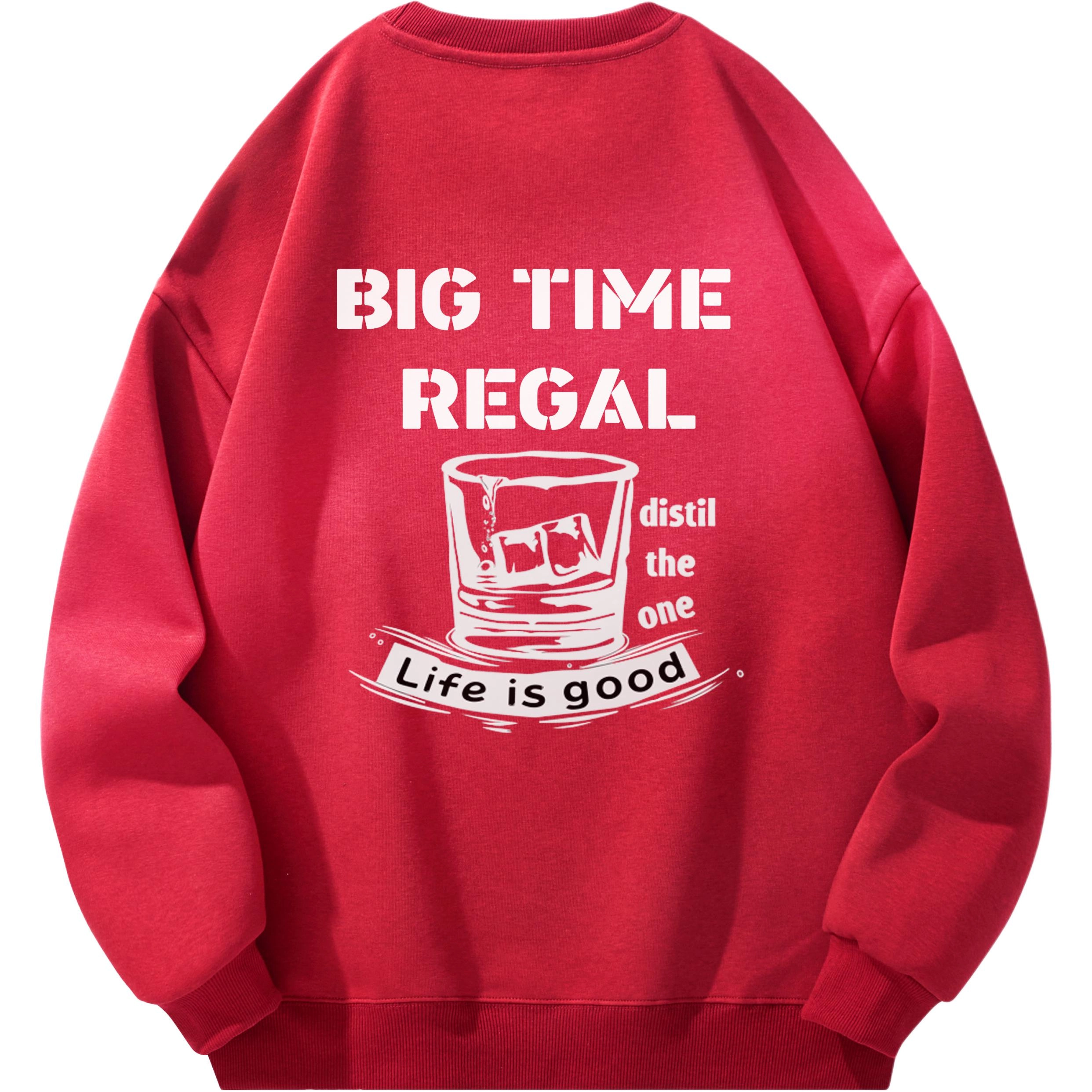 BIG TIME REGAL