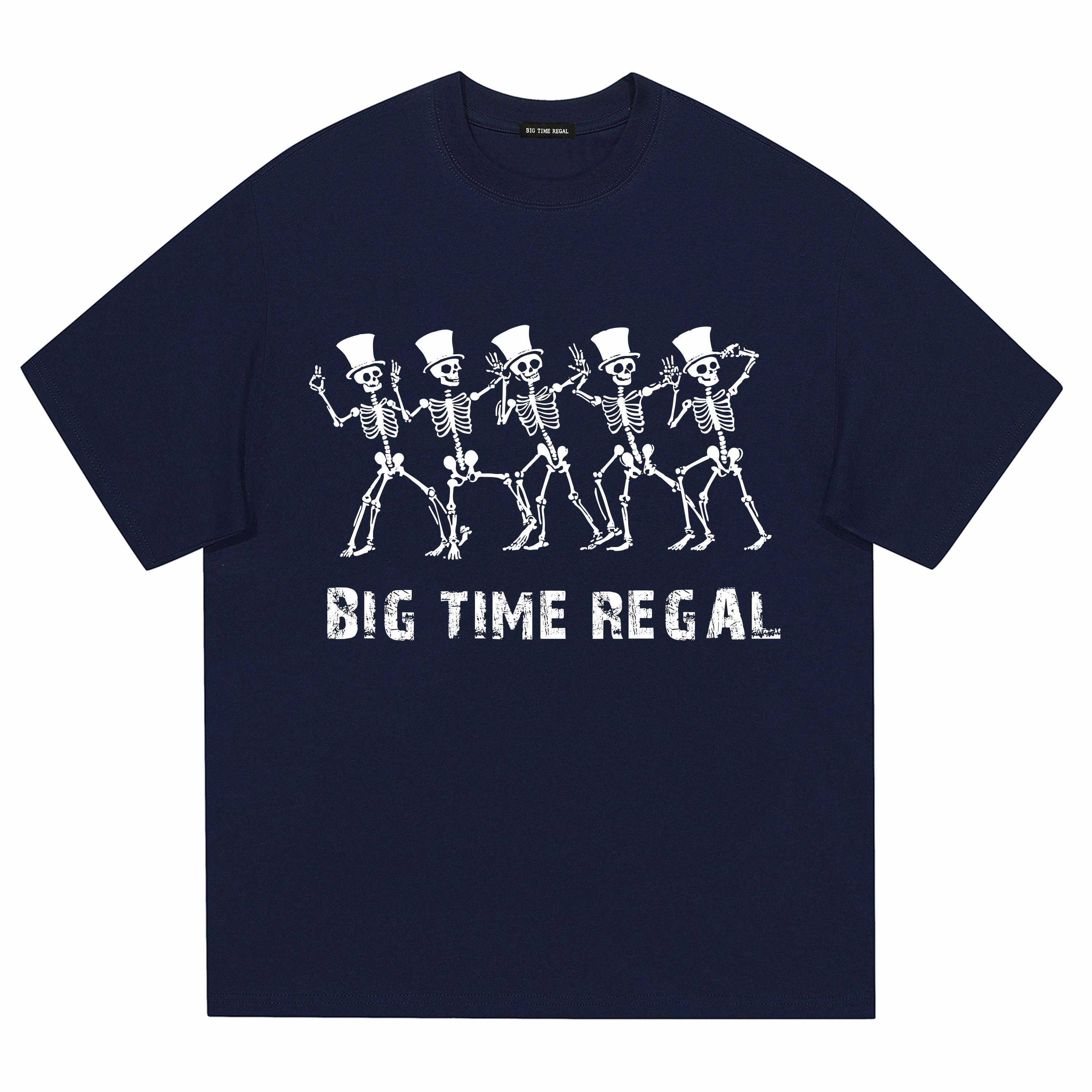 BIG TIME REGAL T
