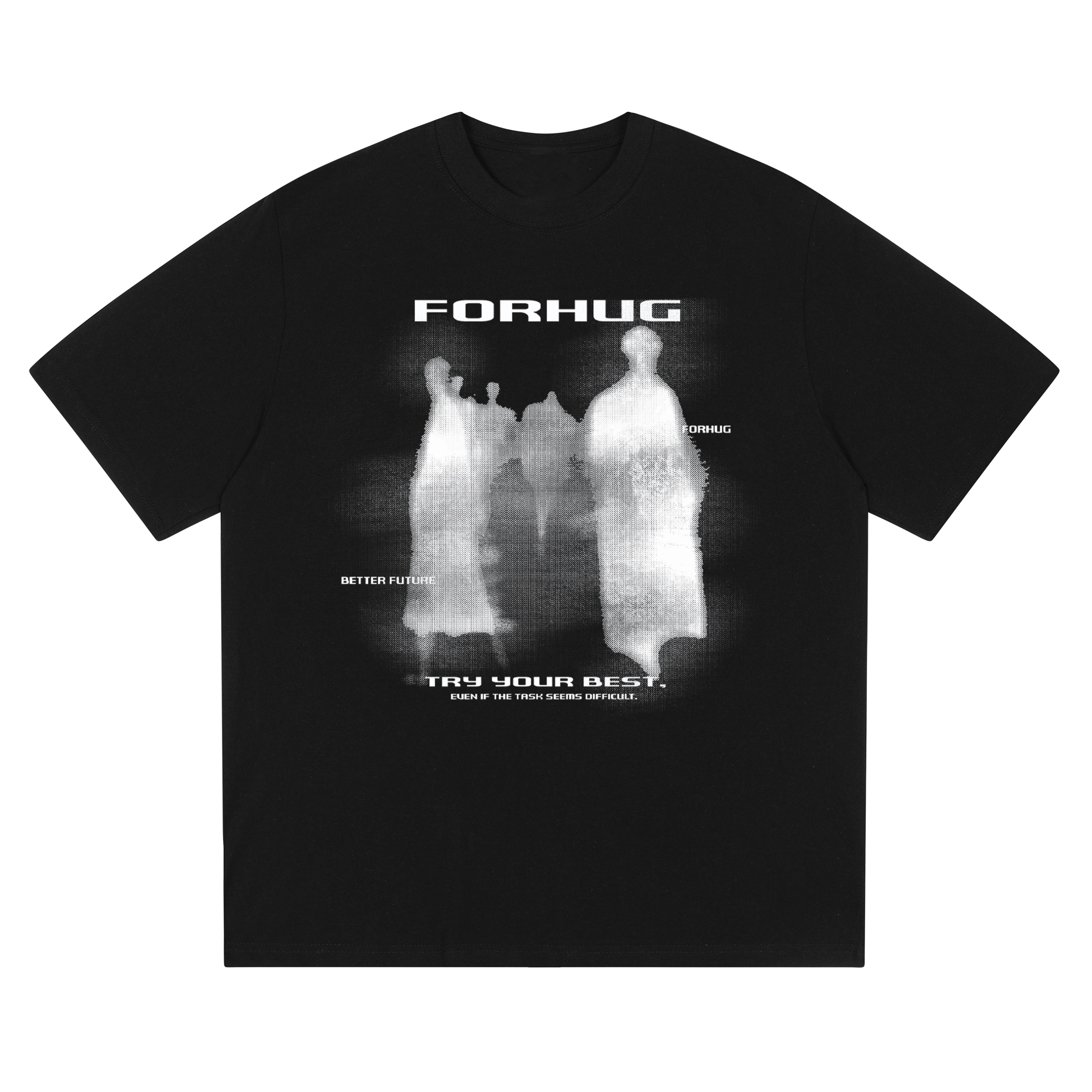 FORHUG T