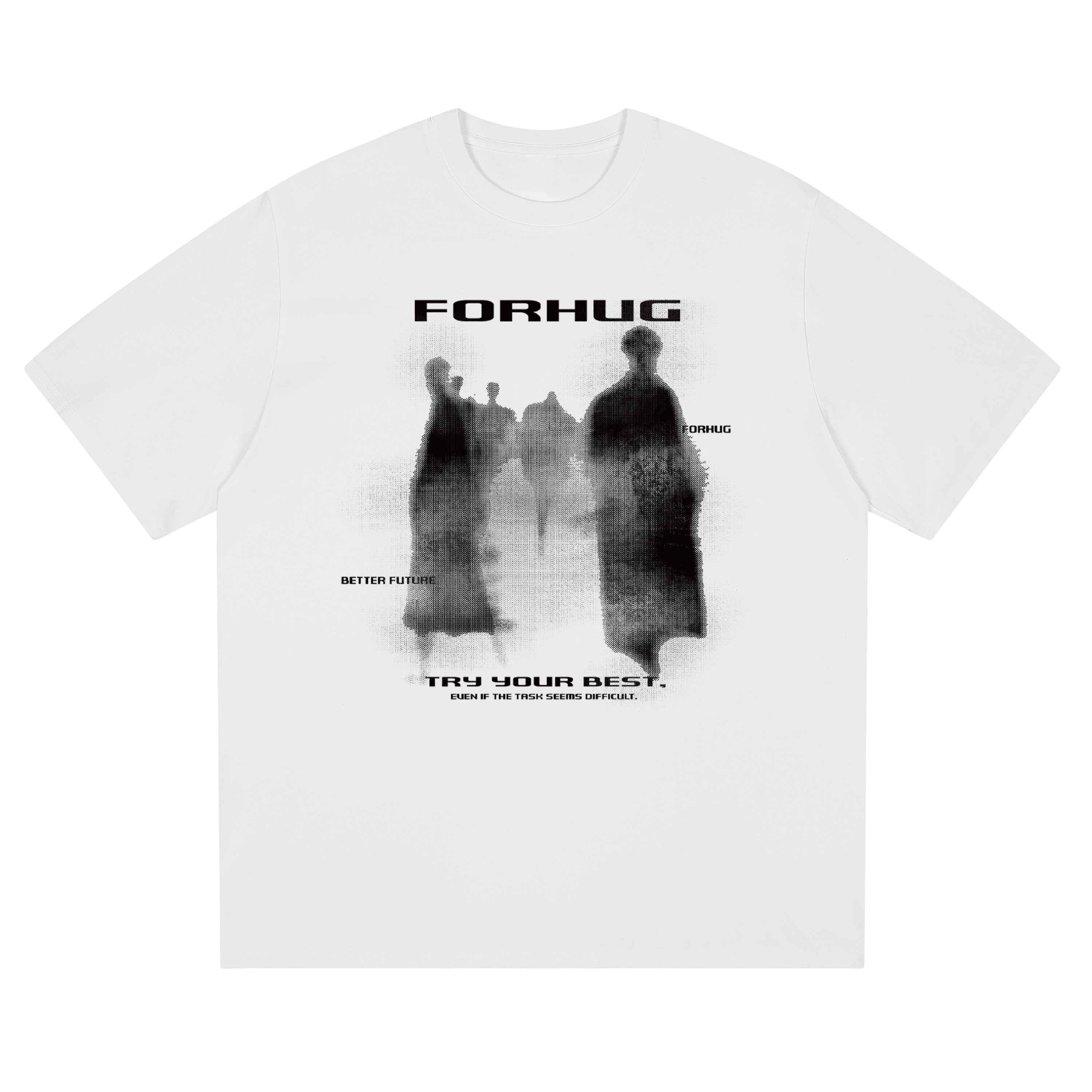 FORHUG T