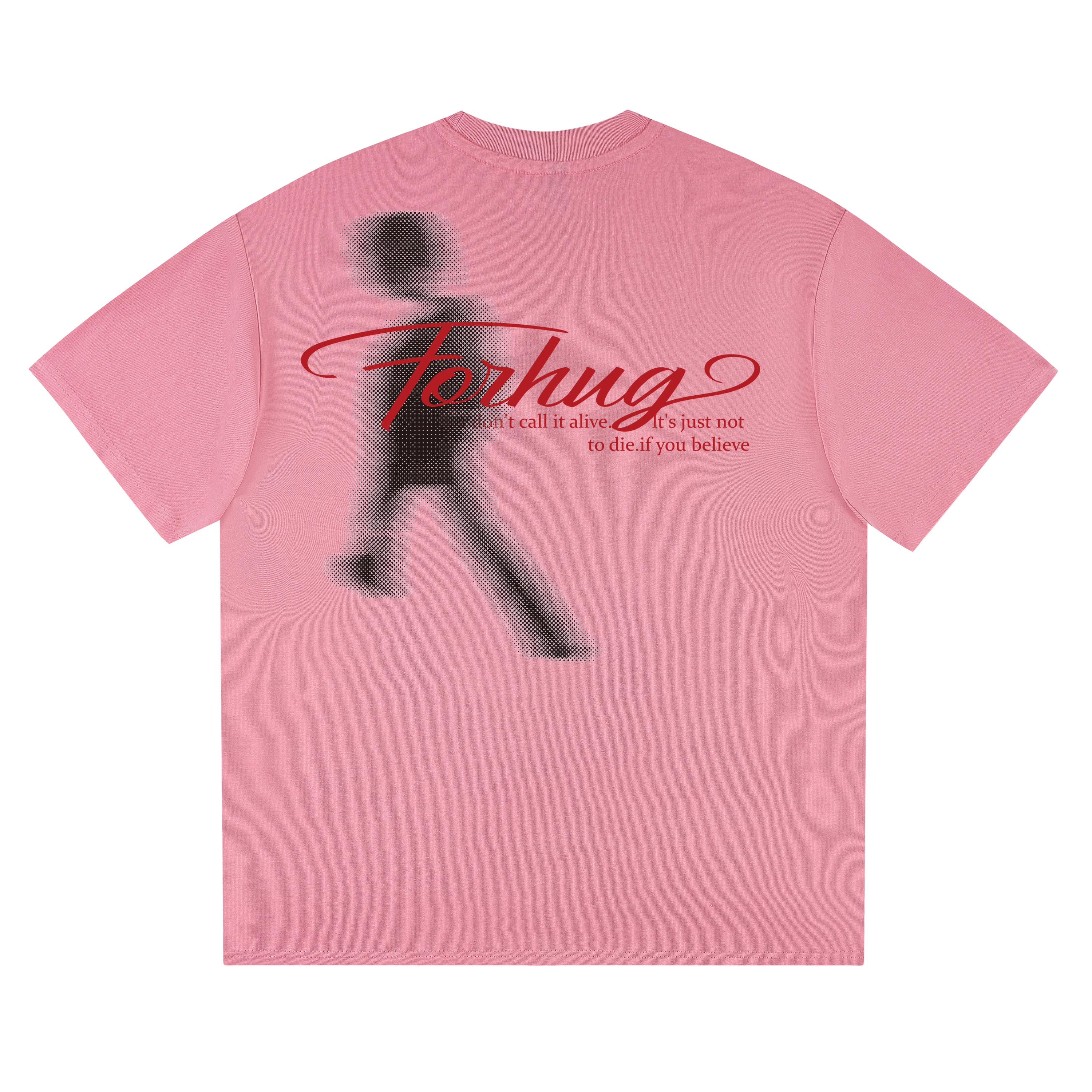 FORHUG T