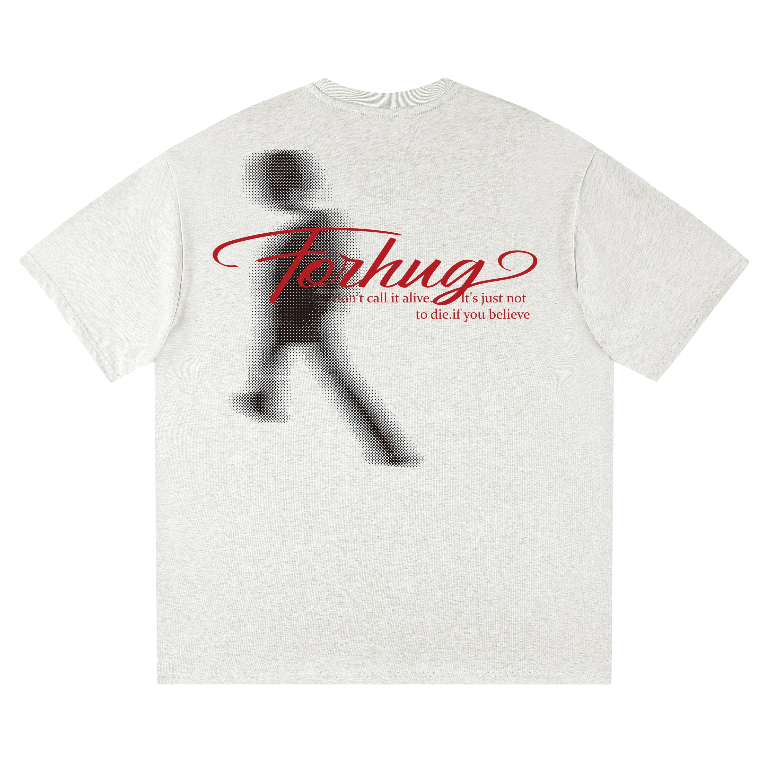 FORHUG T