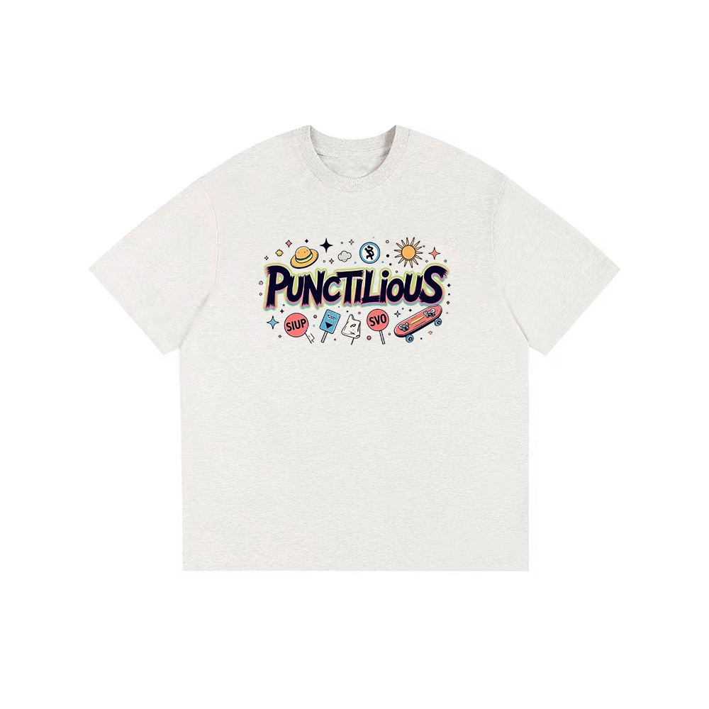 PUNCTILIOUS T