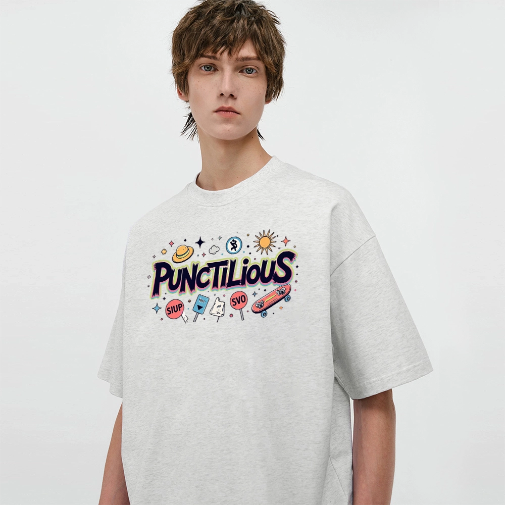 PUNCTILIOUS T