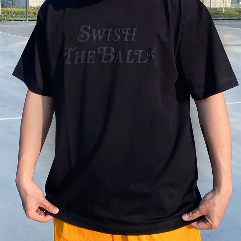 SWISH THE BALL IN T