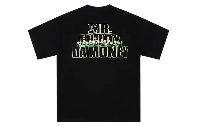 MR.ENJOYDA MONEY T