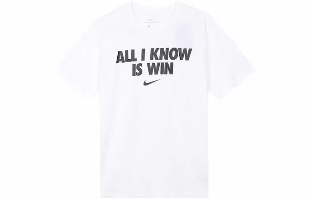 Nike "All I Know Is Win" T