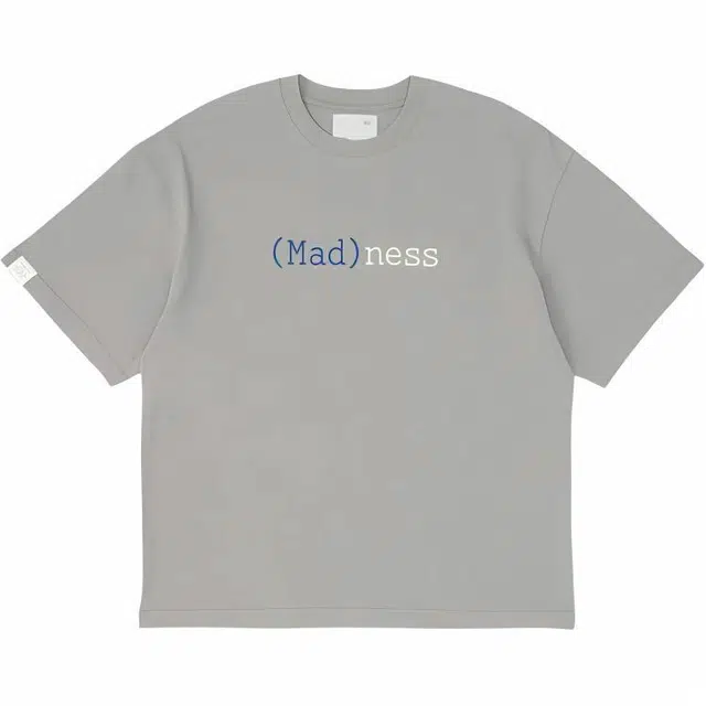 MADNESS T