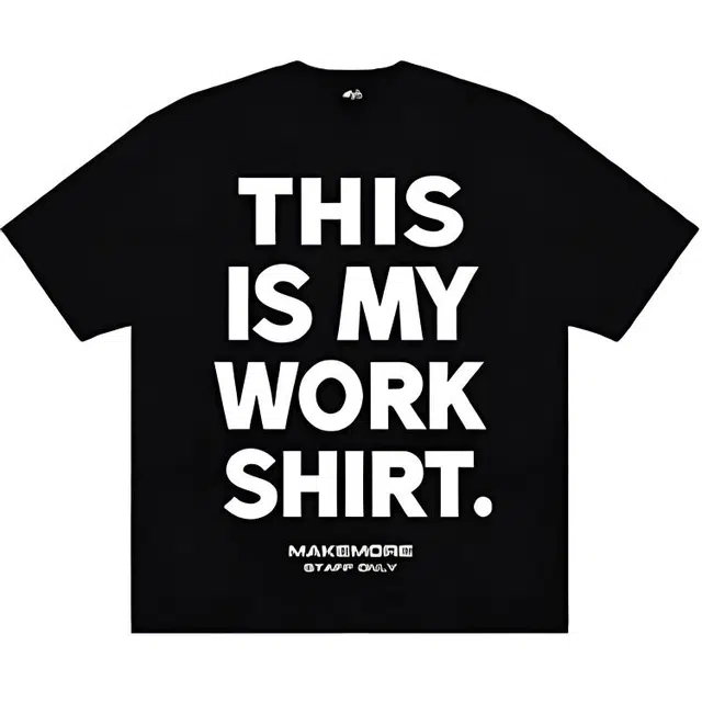 Makemore WORK T