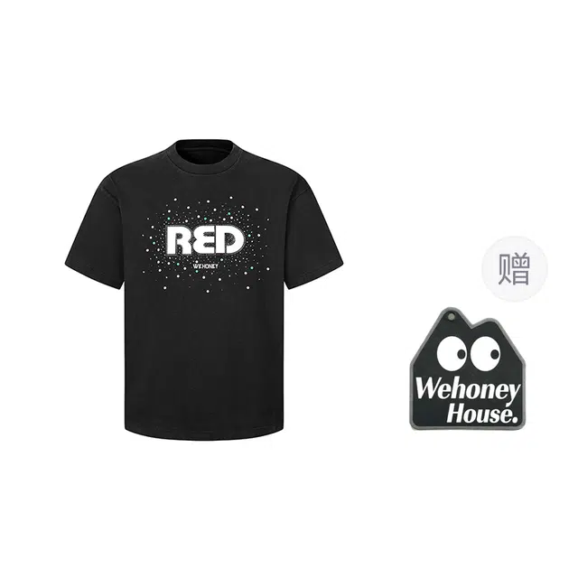 WE HONEY T