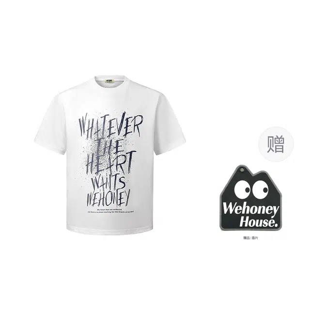 WE HONEY T