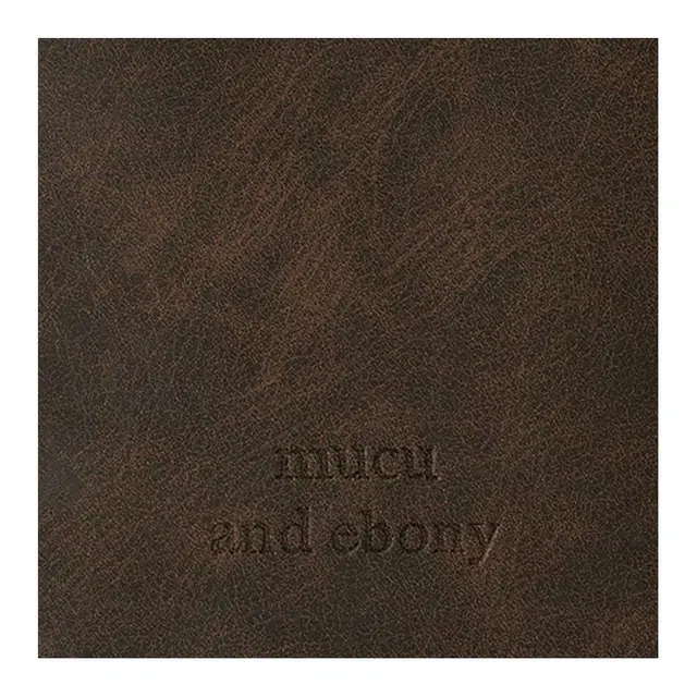 MUCU AND EBONY PU
