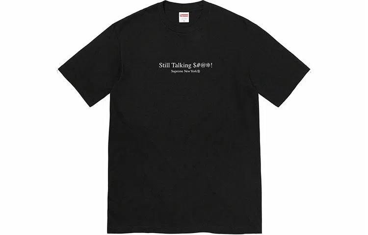 Supreme Still Talking Tee