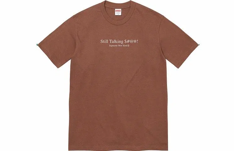 Supreme Still Talking Tee