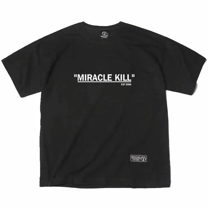 MIRACLE KILL T