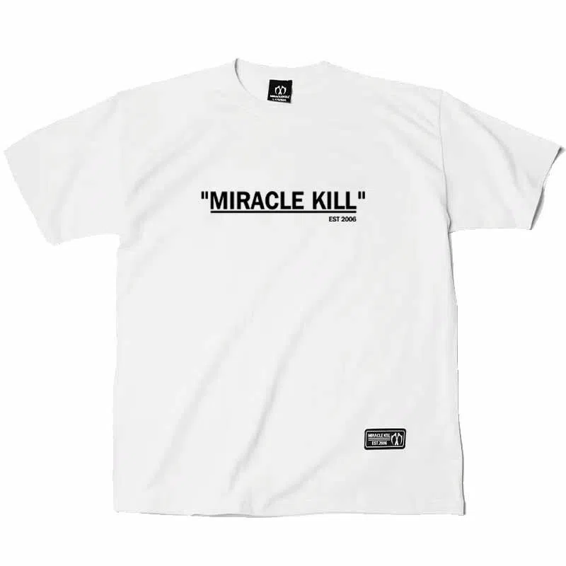 MIRACLE KILL T
