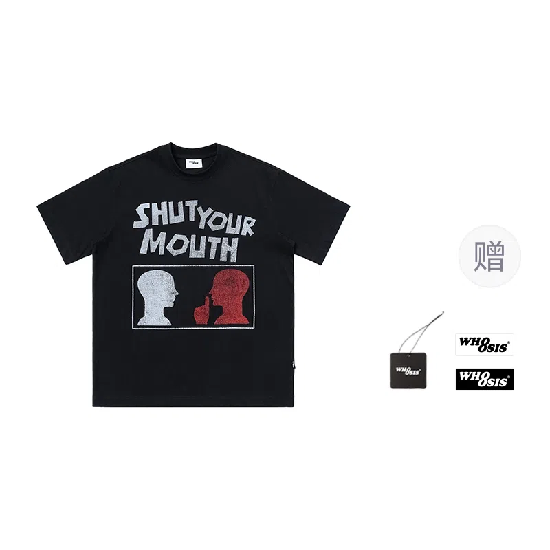 WHOOSIS Shut your mouthT