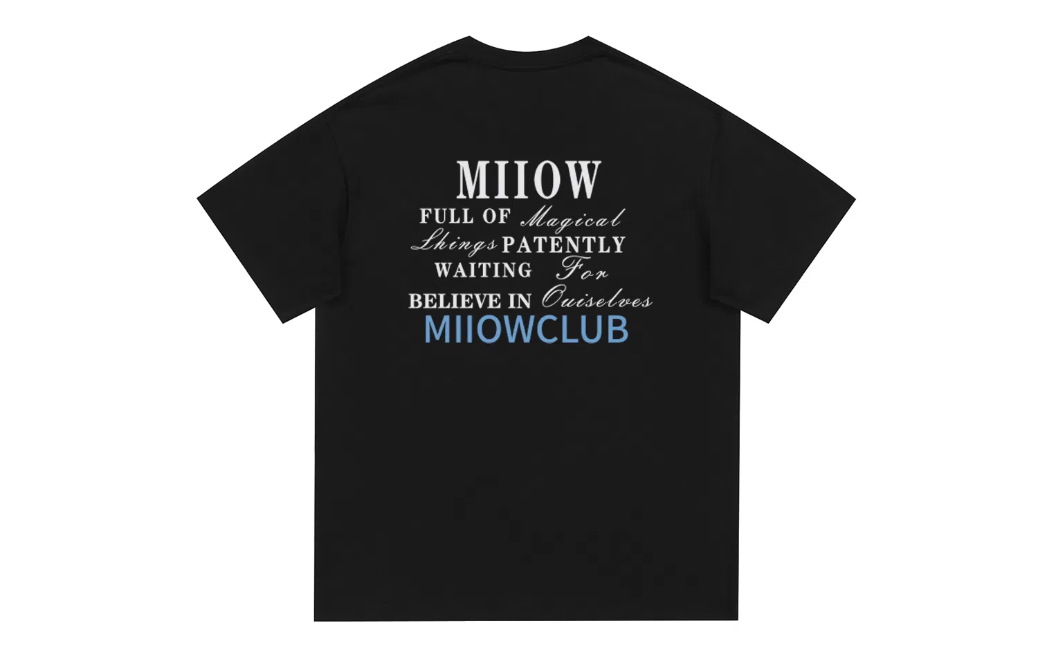 MIIOW T