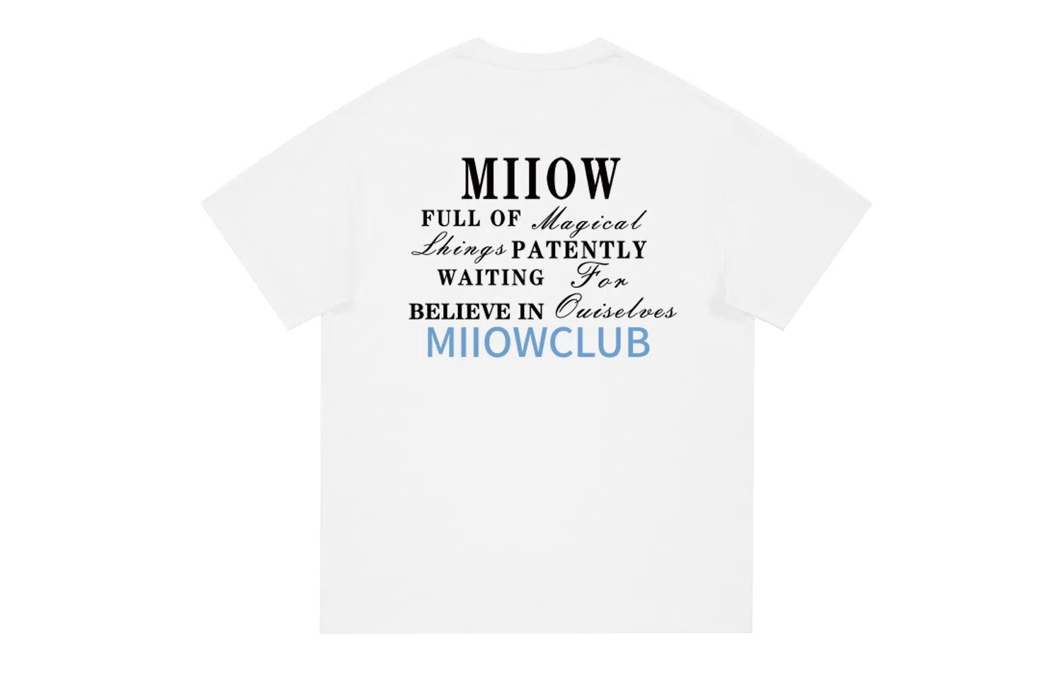 MIIOW T