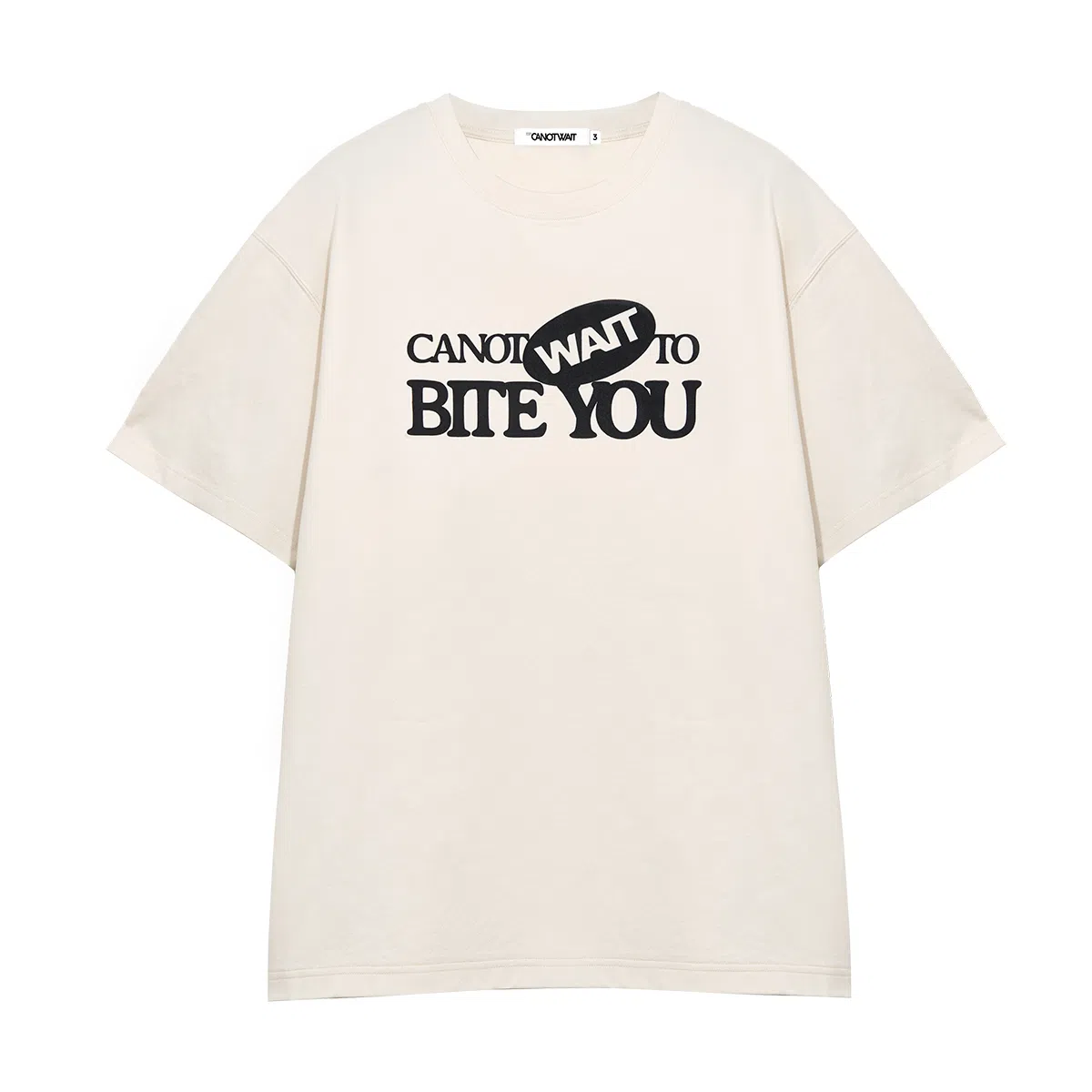 CANOTWAIT_ BITEYOU T-Shirt