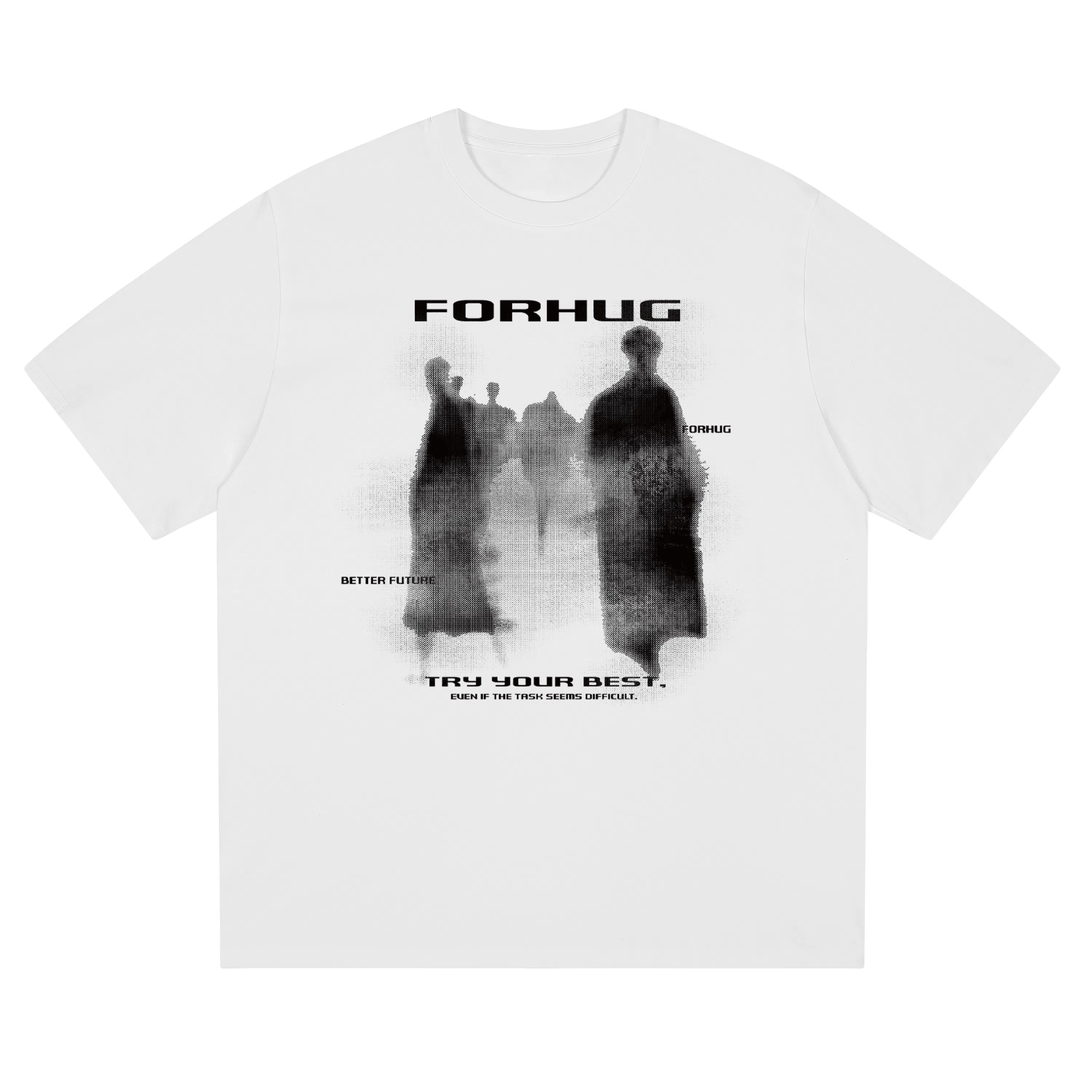 FORHUG T